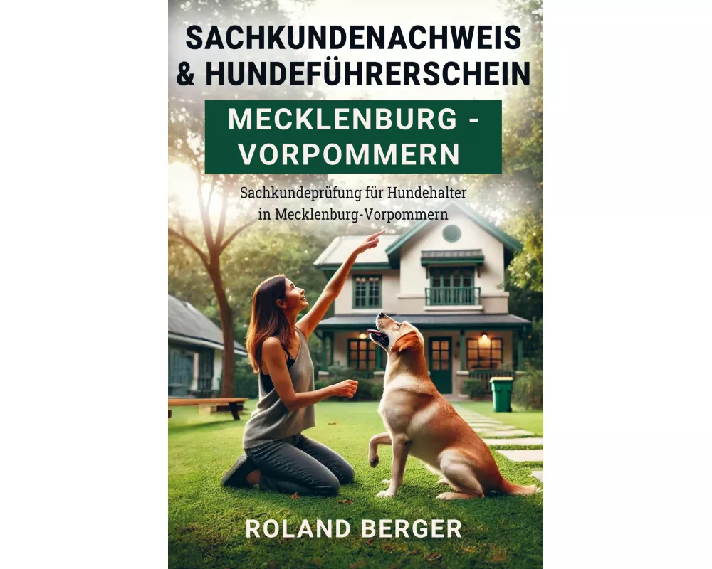 Sachkundenachweis und Hundeführerschein Mecklenburg-Vorpommern
