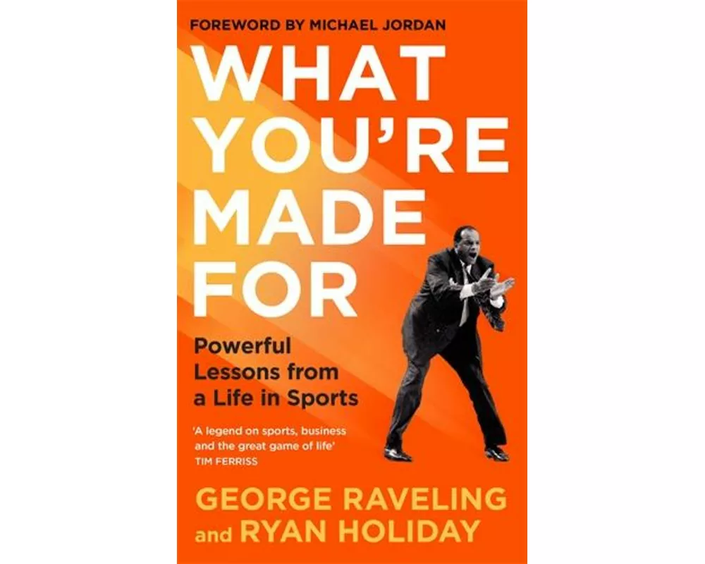 What You're Made For