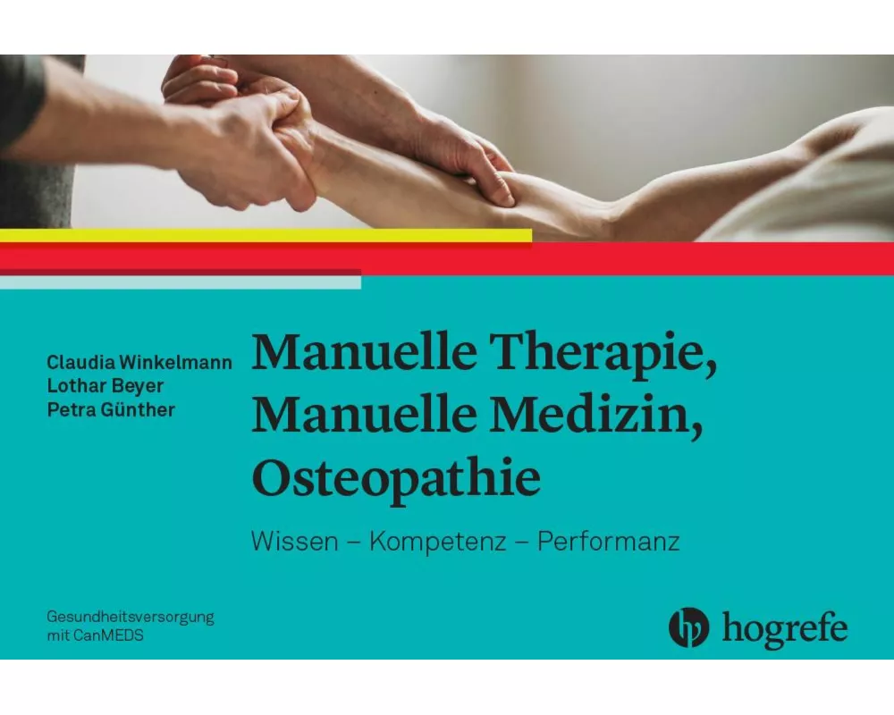Manuelle Therapie, Manuelle Medizin, Osteopathie