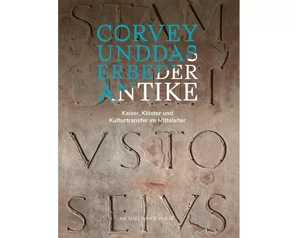 Corvey und das Erbe der Antike