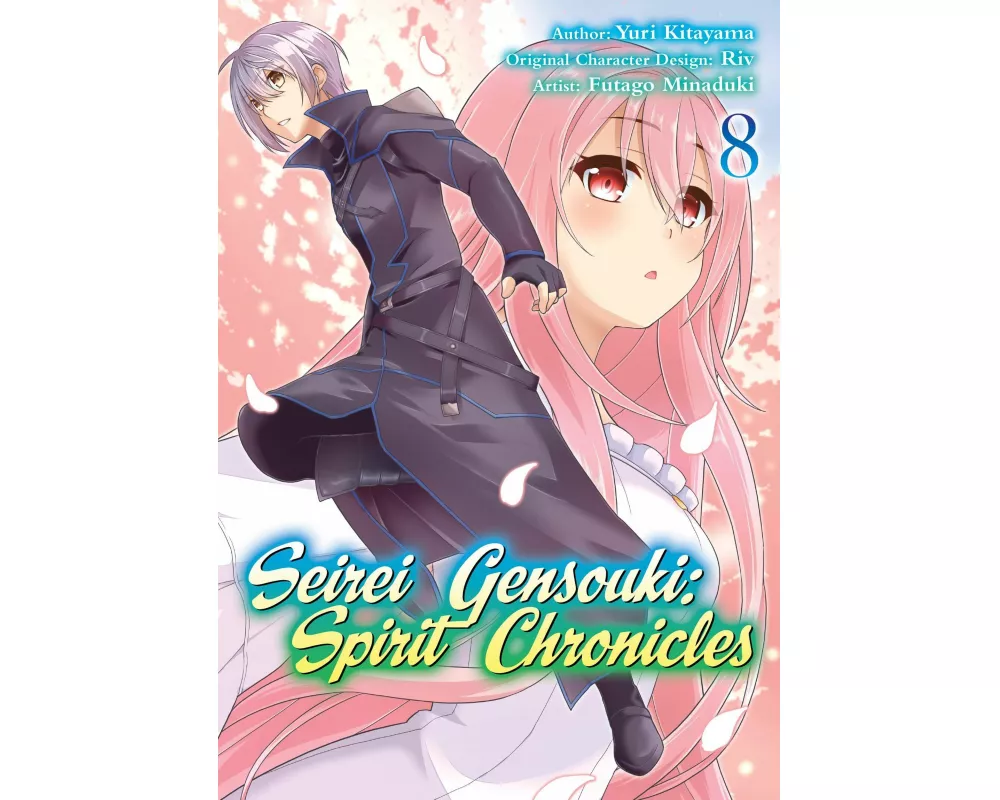 Seirei Gensouki: Spirit Chronicles (Manga): Volume 8