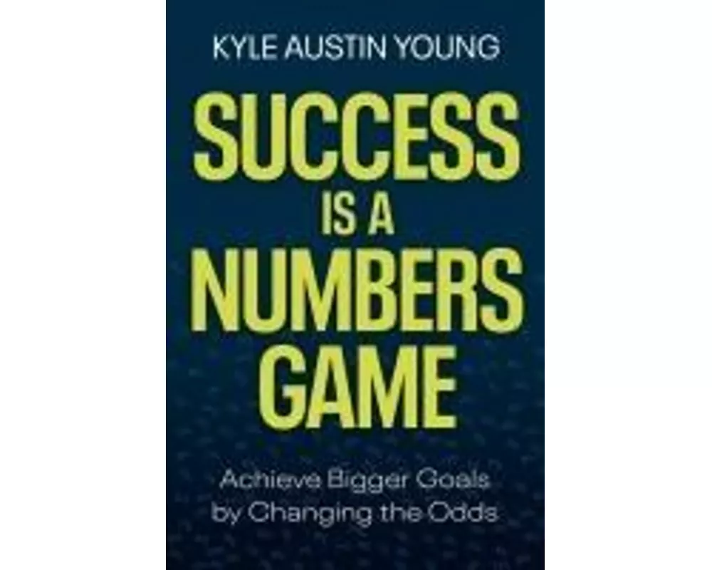 Success Is a Numbers Game