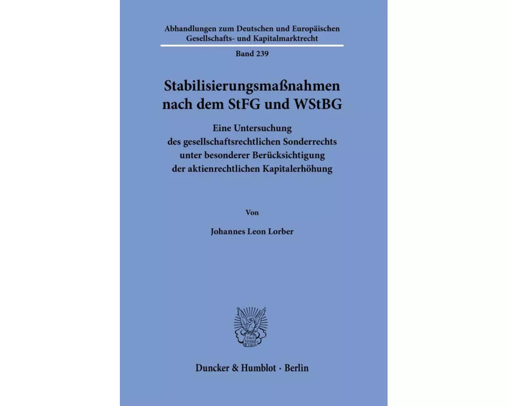 Stabilisierungsmaßnahmen nach dem StFG und WStBG