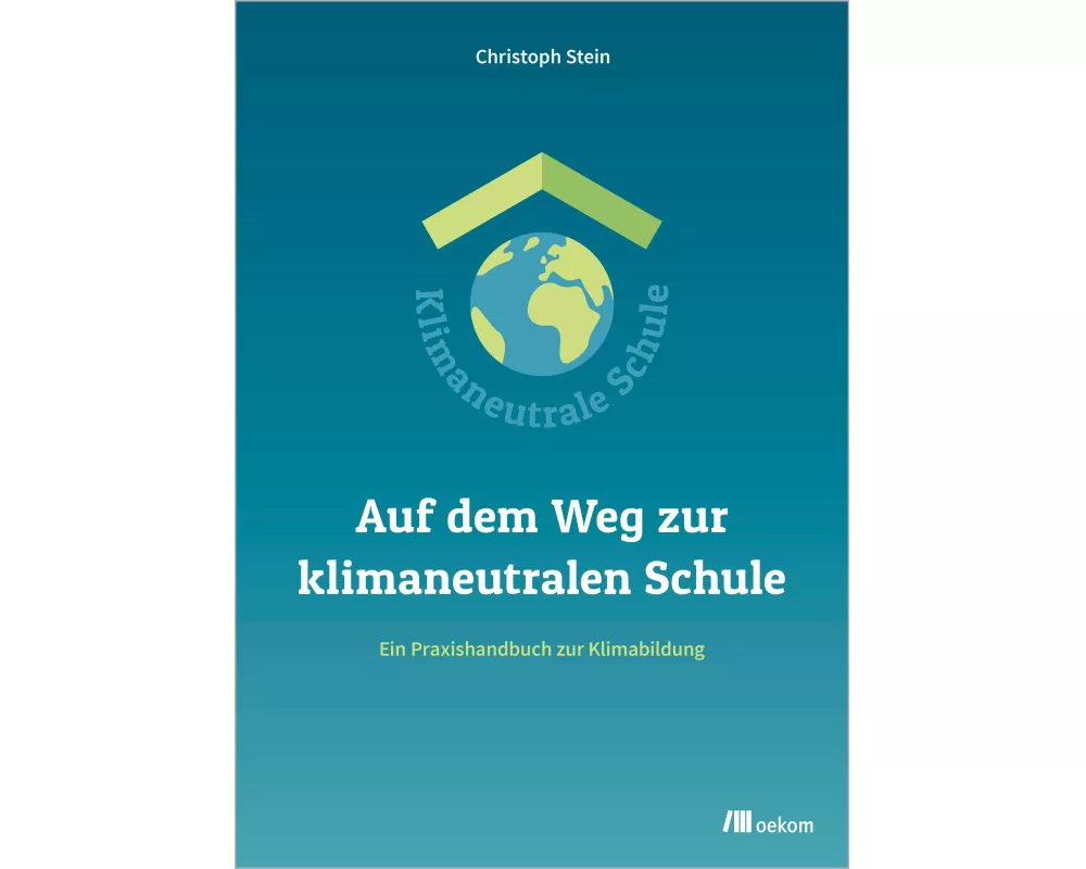 Auf dem Weg zur klimaneutralen Schule