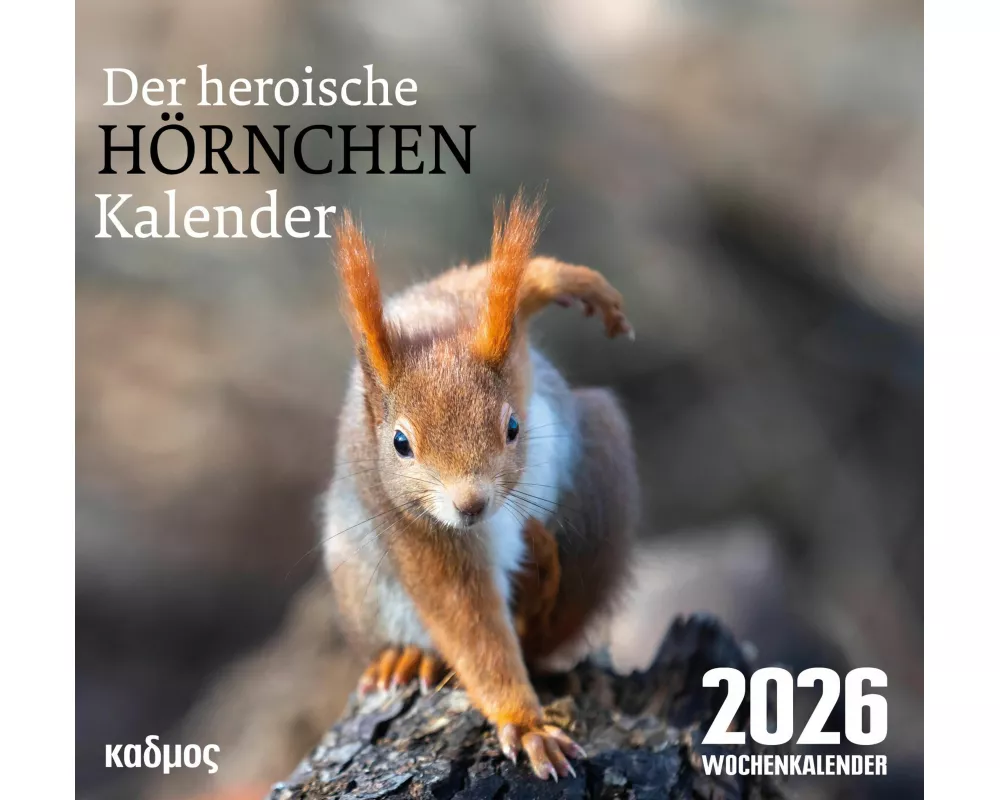 Der heroische Hörnchenkalender (2026)