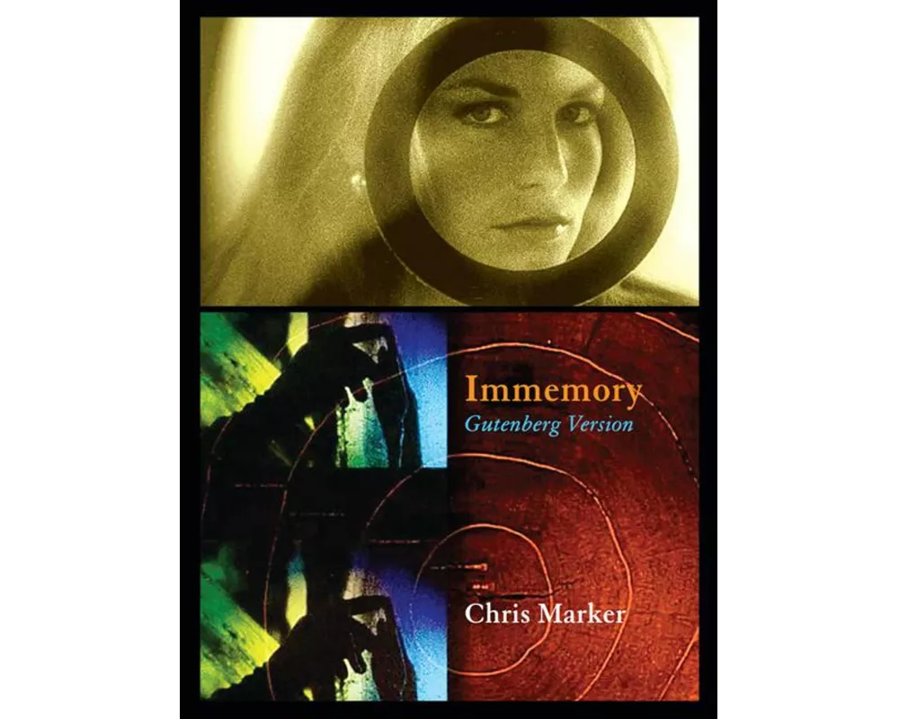 Chris Marker: Immemory