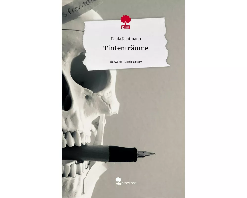 Tintenträume. Life is a Story - story.one