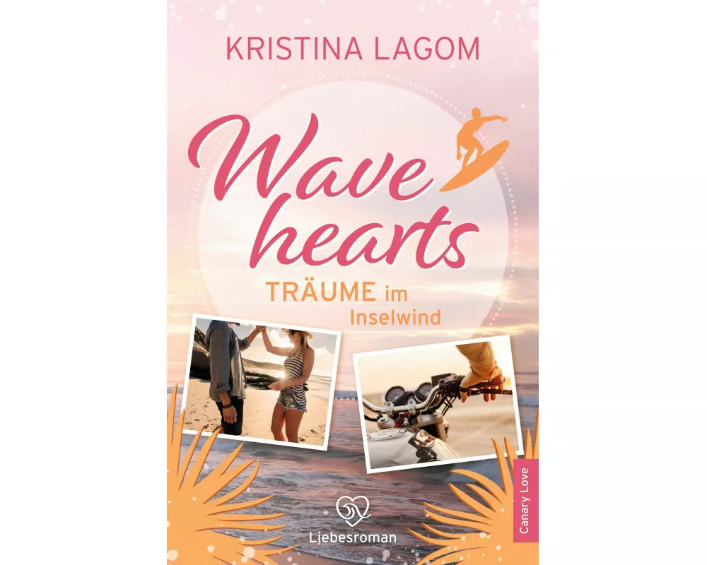 Wavehearts - Träume im Inselwind