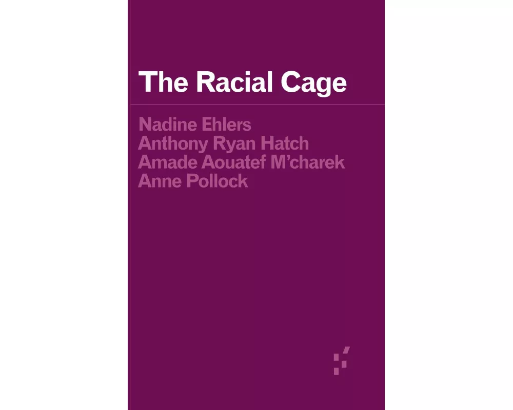 The Racial Cage