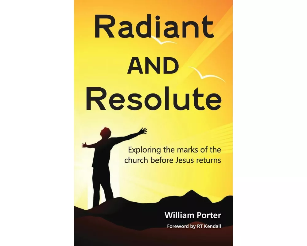 Radiant and Resolute