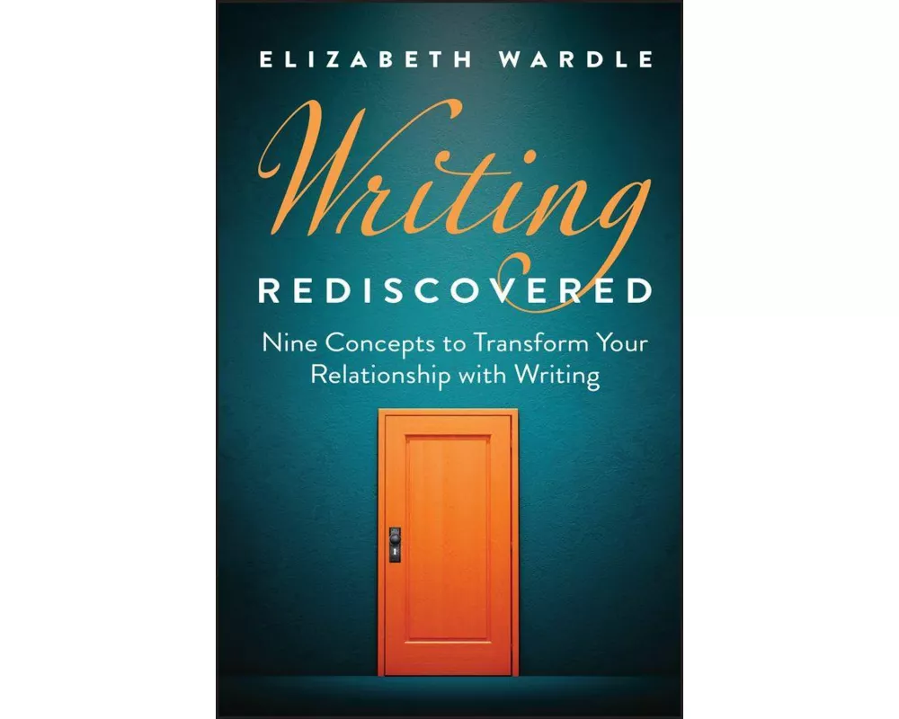 Writing Rediscovered
