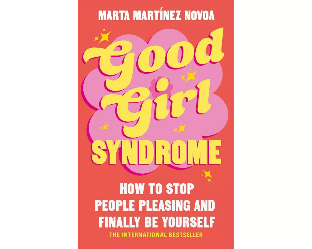 Good Girl Syndrome
