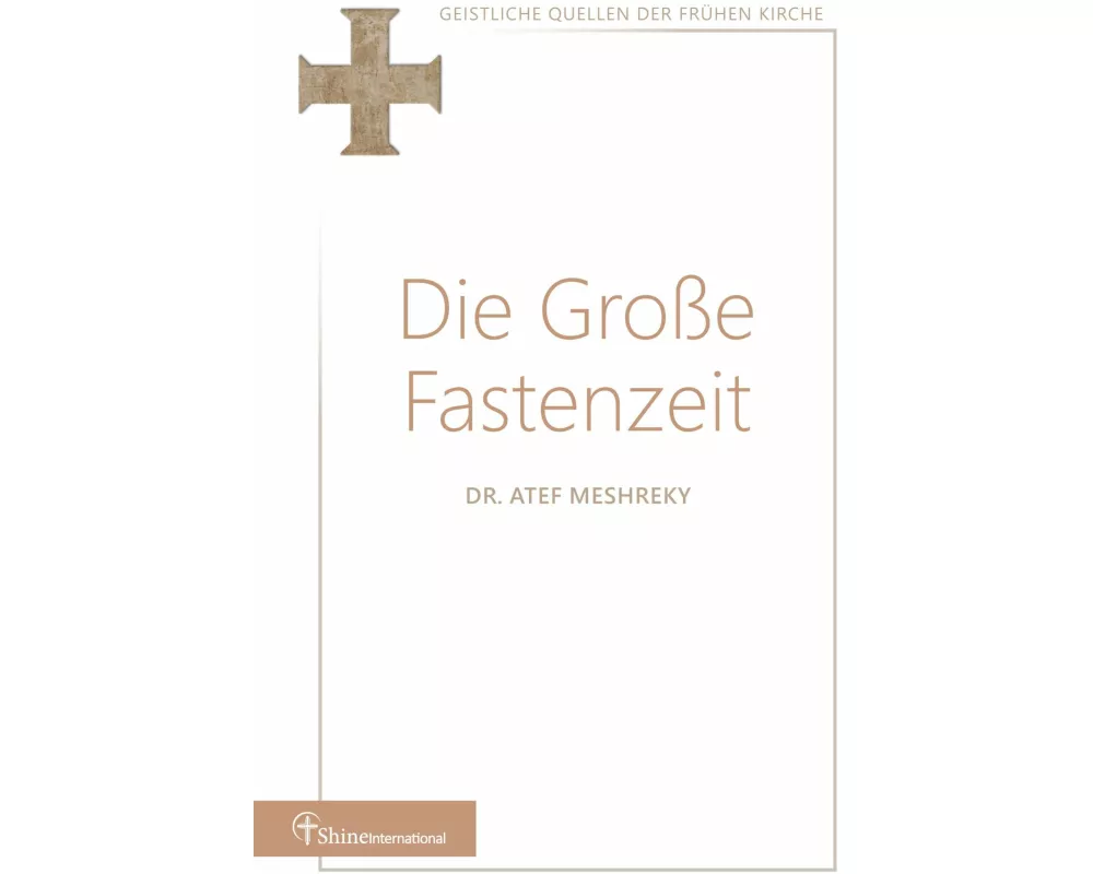 Die Große Fastenzeit