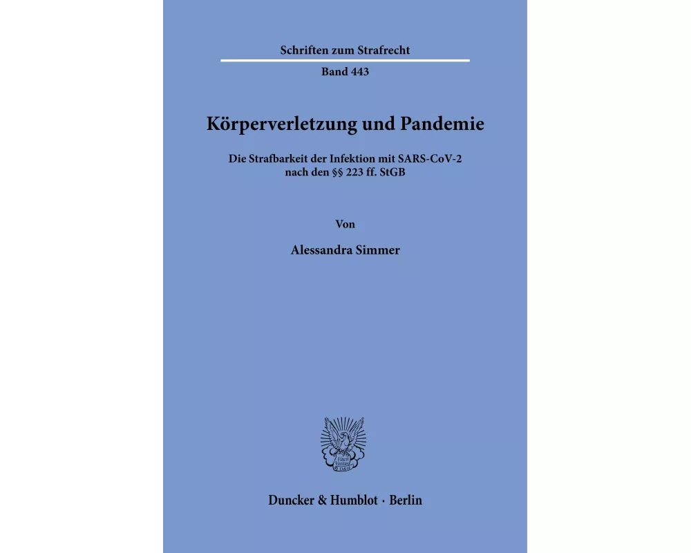 Körperverletzung und Pandemie