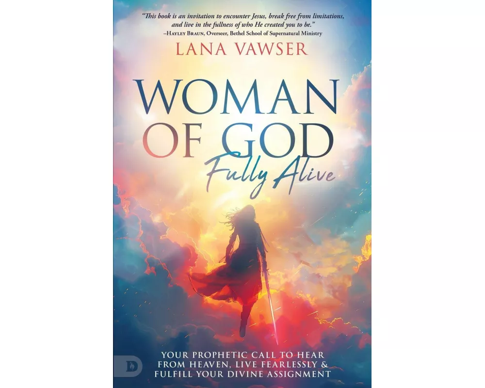Woman of God, Fully Alive