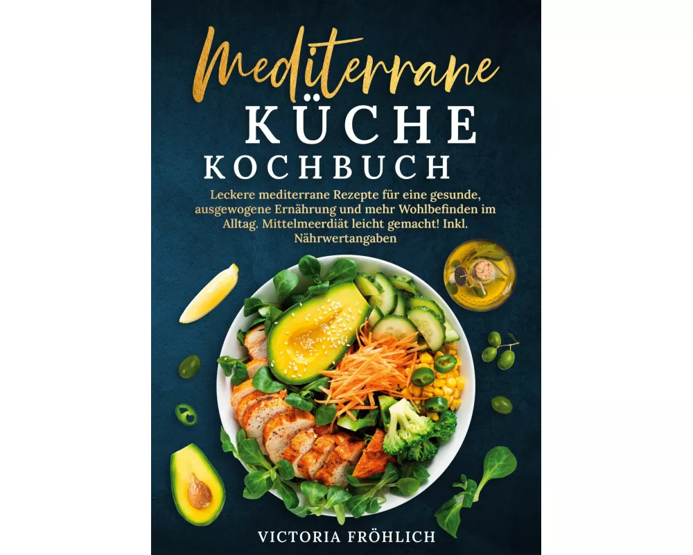 Mediterrane Küche Kochbuch