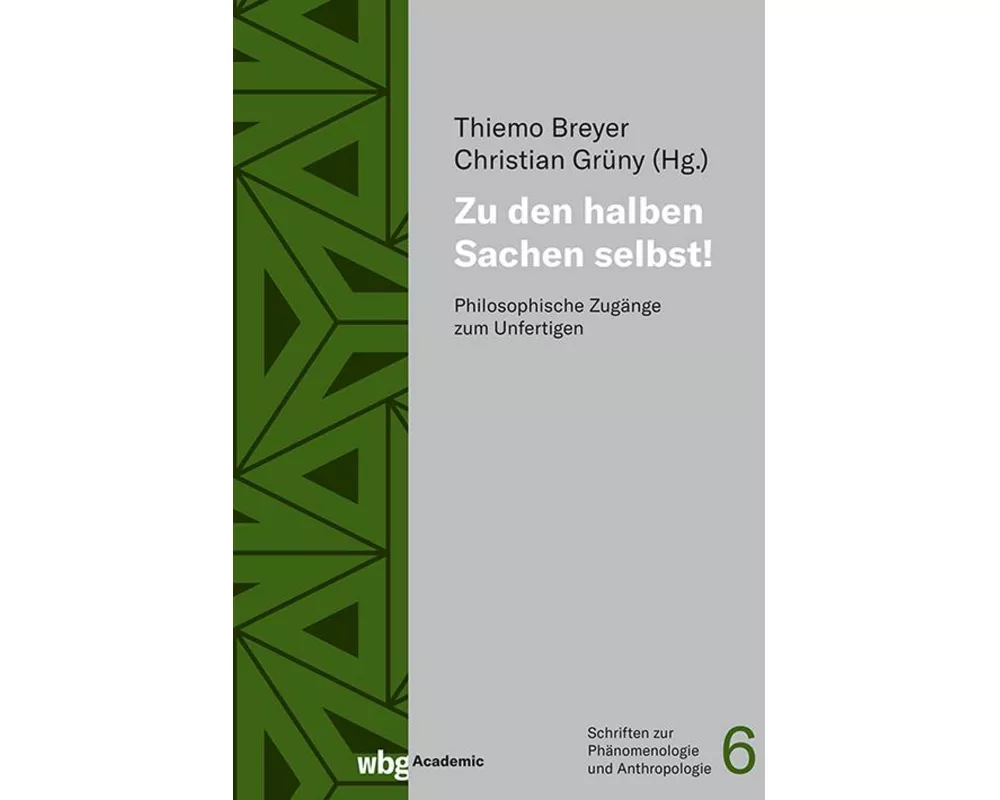 Zu den halben Sachen selbst!