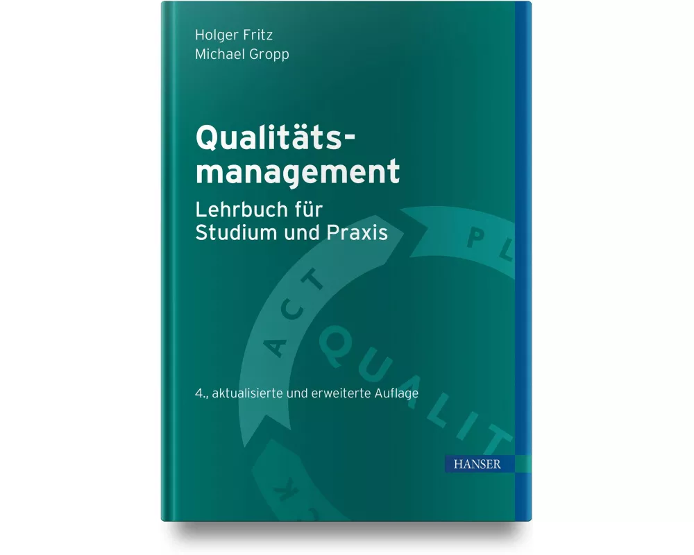 Qualitätsmanagement – Lehrbuch für Studium und Praxis