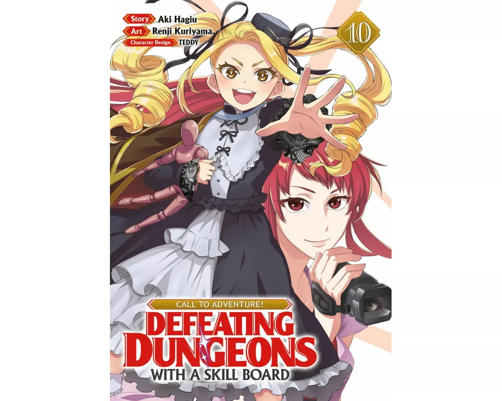 CALL TO ADVENTURE! Defeating Dungeons with a Skill Board (Manga) Vol. 10
