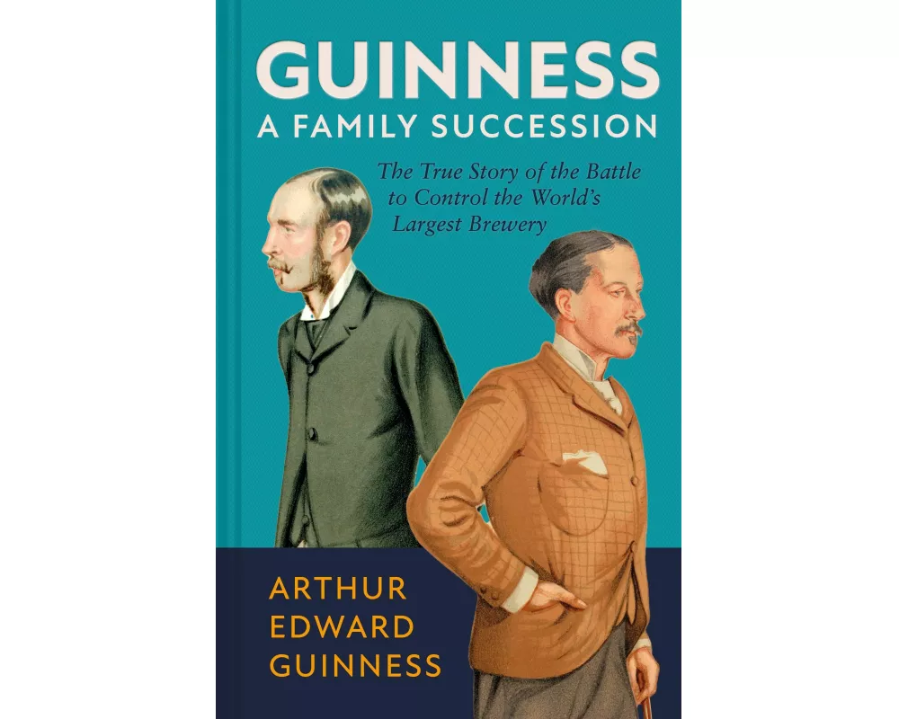 Guinness: A Family Succession