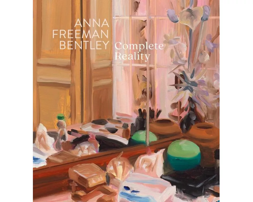 Anna Freeman Bentley – Complete Reality