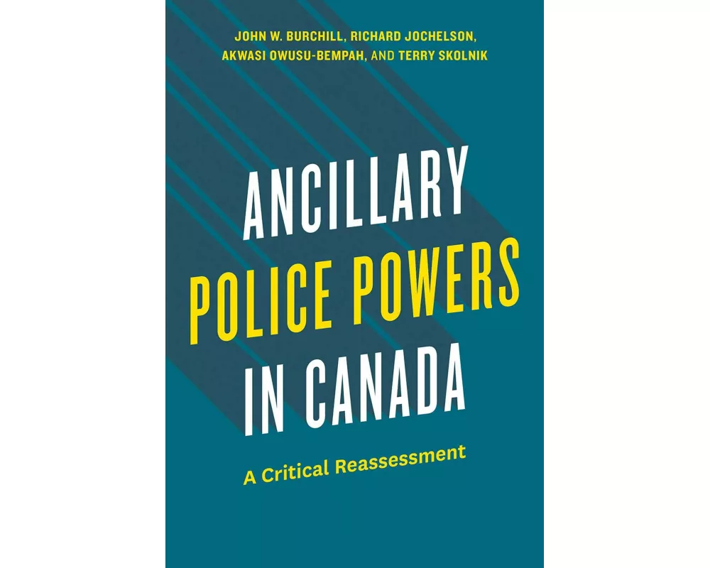 Ancillary Police Powers in Canada