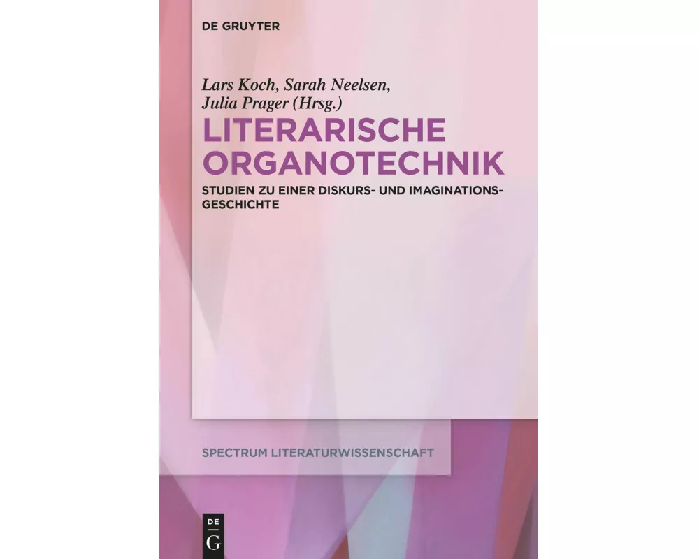 Literarische Organotechnik