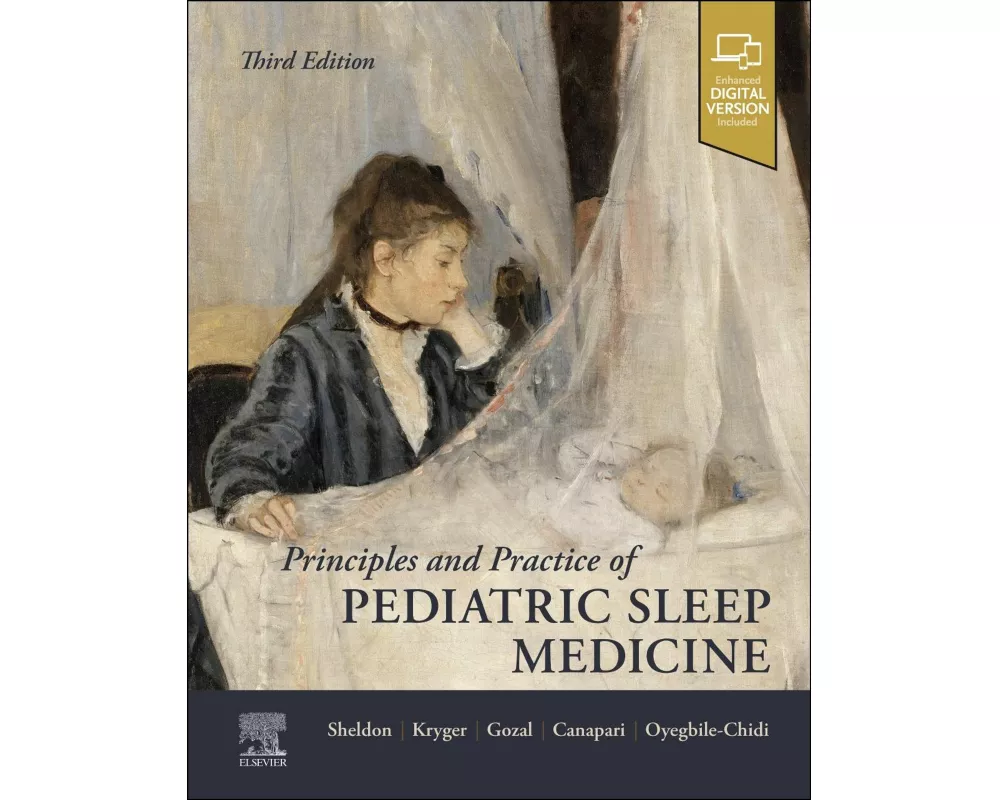 Principles and Practice of Pediatric Sleep Medicine