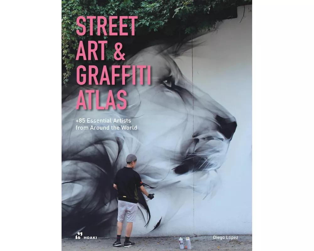 Street Art And Graffiti Atlas