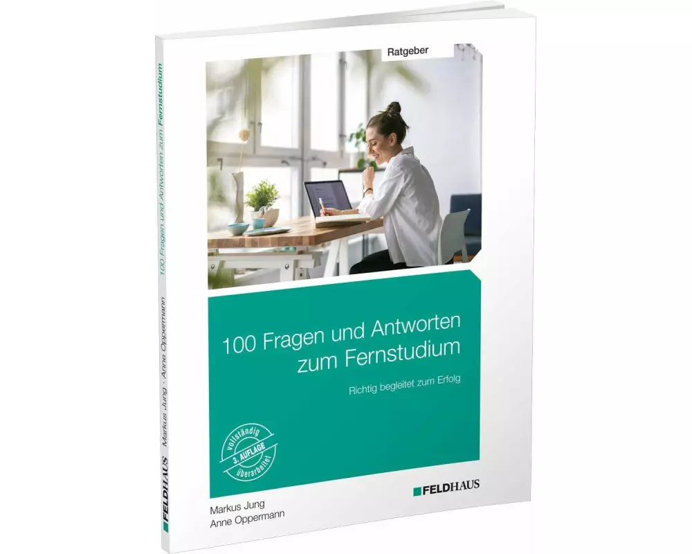 100 Fragen und Antworten zum Fernstudium