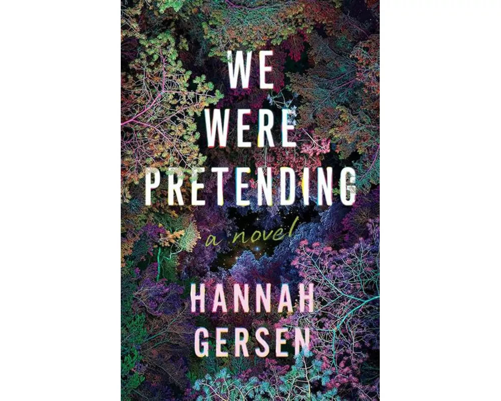 We Were Pretending
