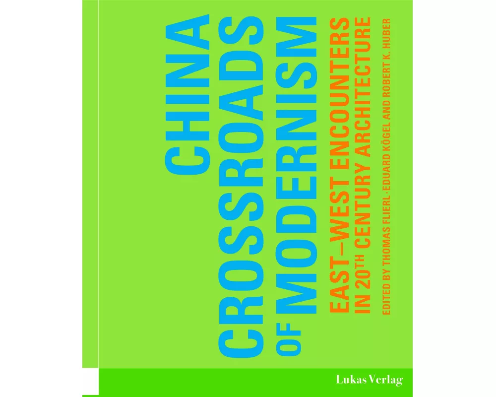 China - Crossroads of Modernism