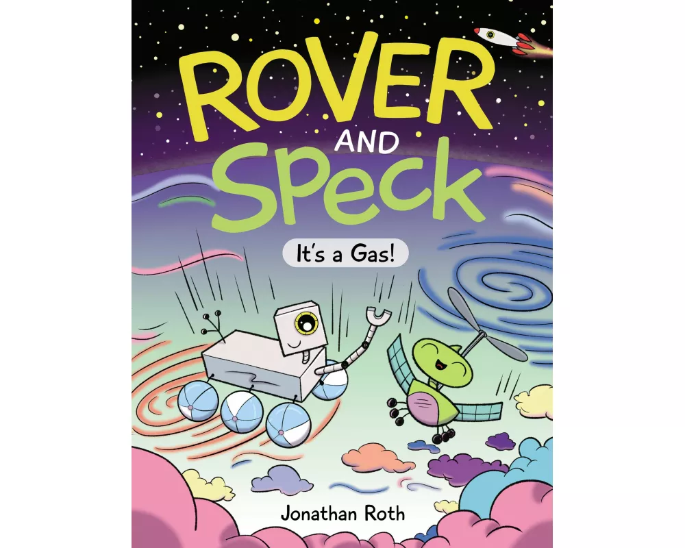 Rover and Speck: It's a Gas!