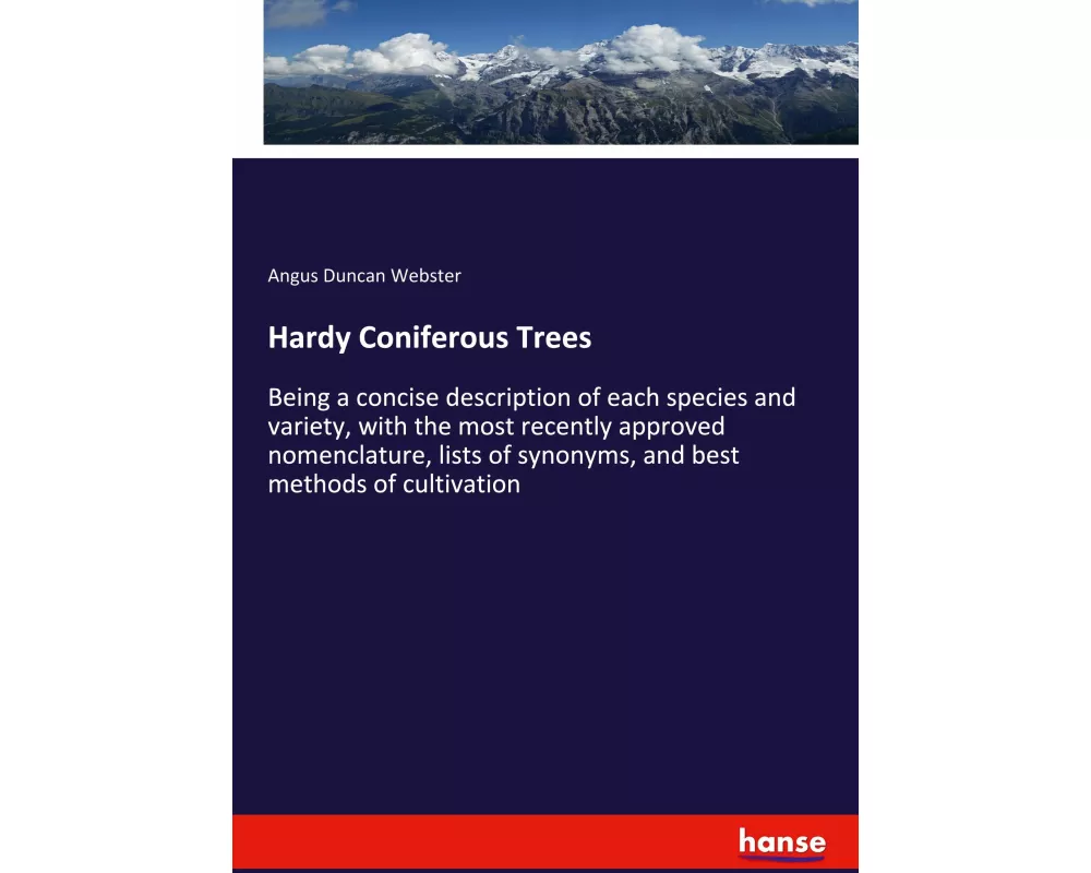 Hardy Coniferous Trees