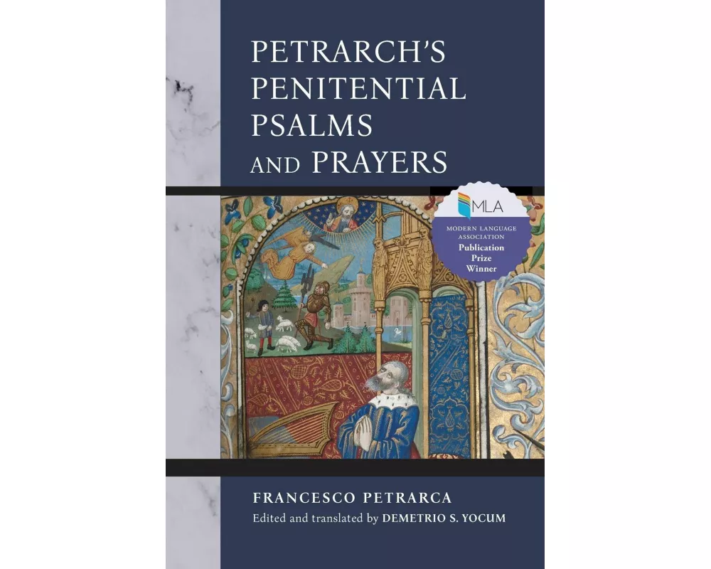 Petrarch's Penitential Psalms and Prayers