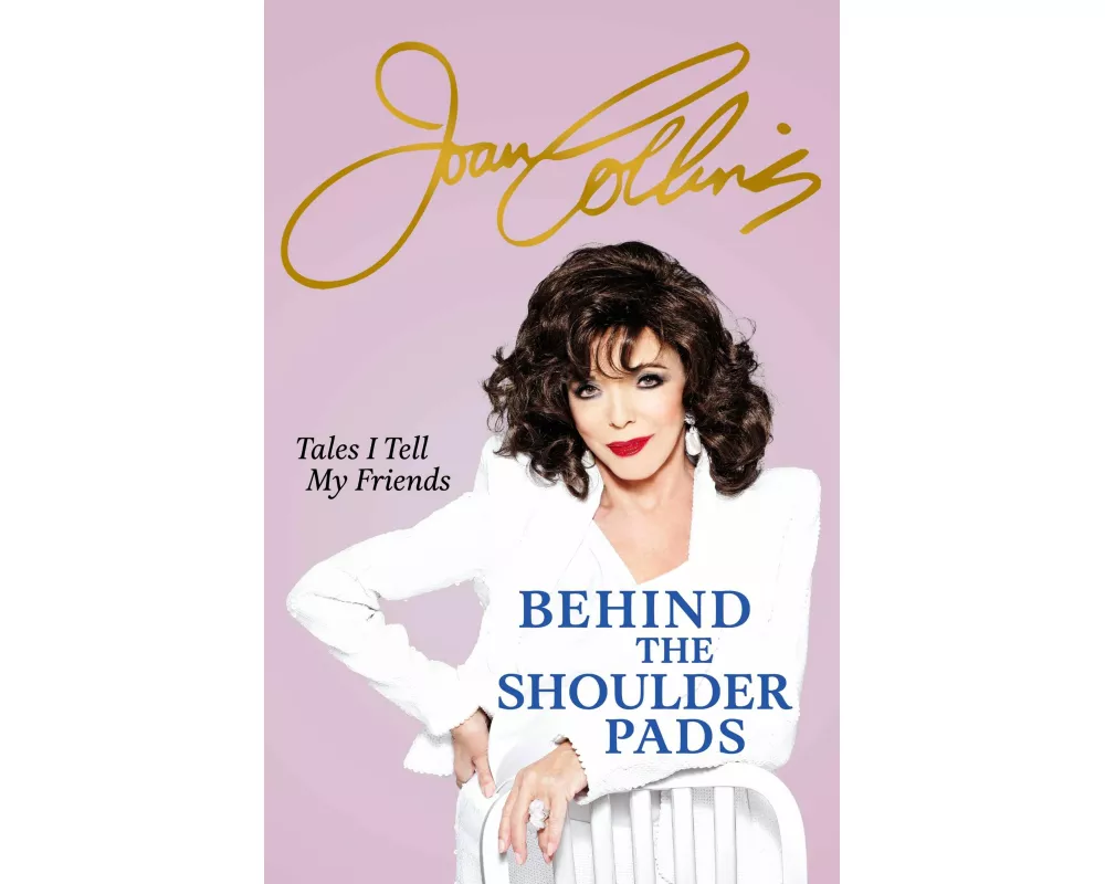 Behind The Shoulder Pads - Tales I Tell My Friends