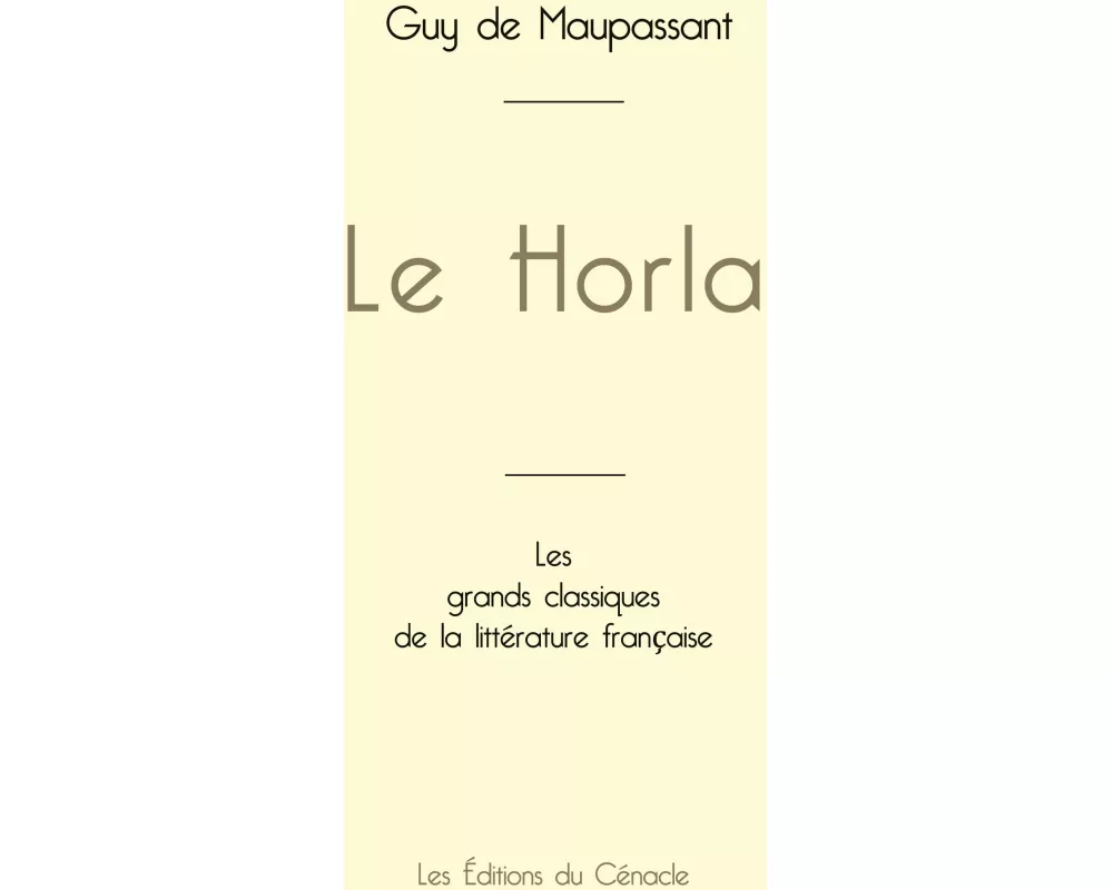 Le Horla de Maupassant (édition grand format)