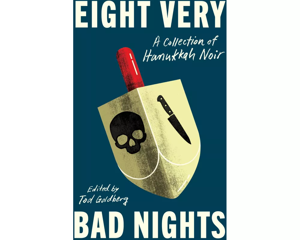 Eight Very Bad Nights: A Collection of Hanukkah Noir