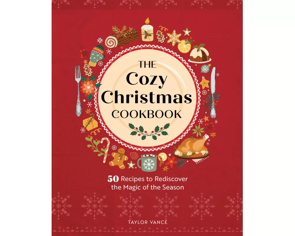 The Cozy Christmas Cookbook