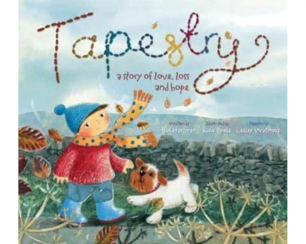Tapestry: A Story of Love Loss and Hope