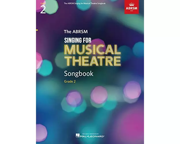 Singing for Musical Theatre Songbook Grade 2