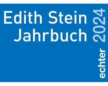 Edith Stein Jahrbuch 2024