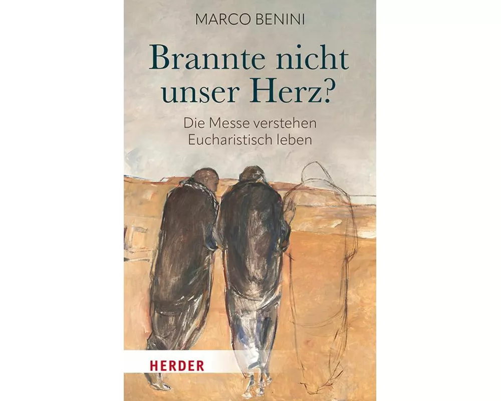 Brannte nicht unser Herz?