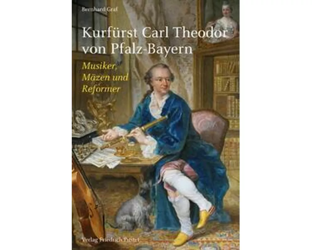 Kurfürst Carl Theodor von Pfalz-Bayern