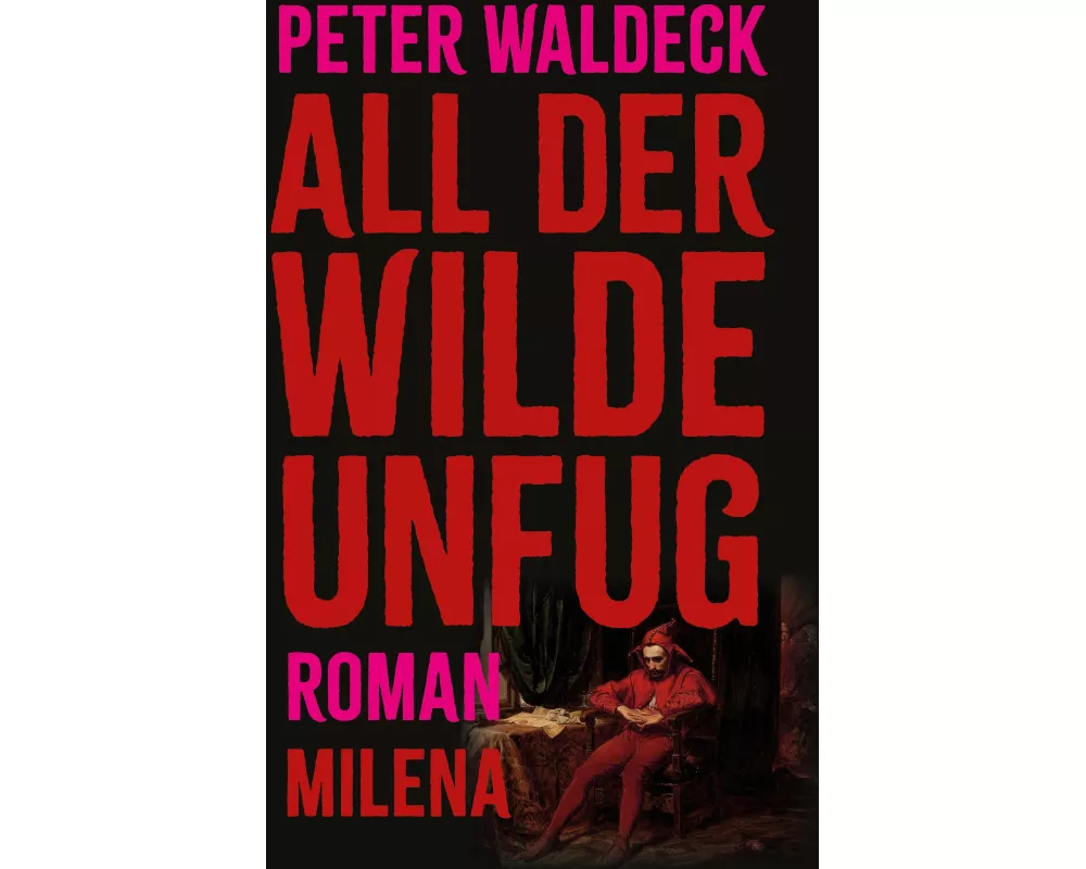 All der wilde Unfug