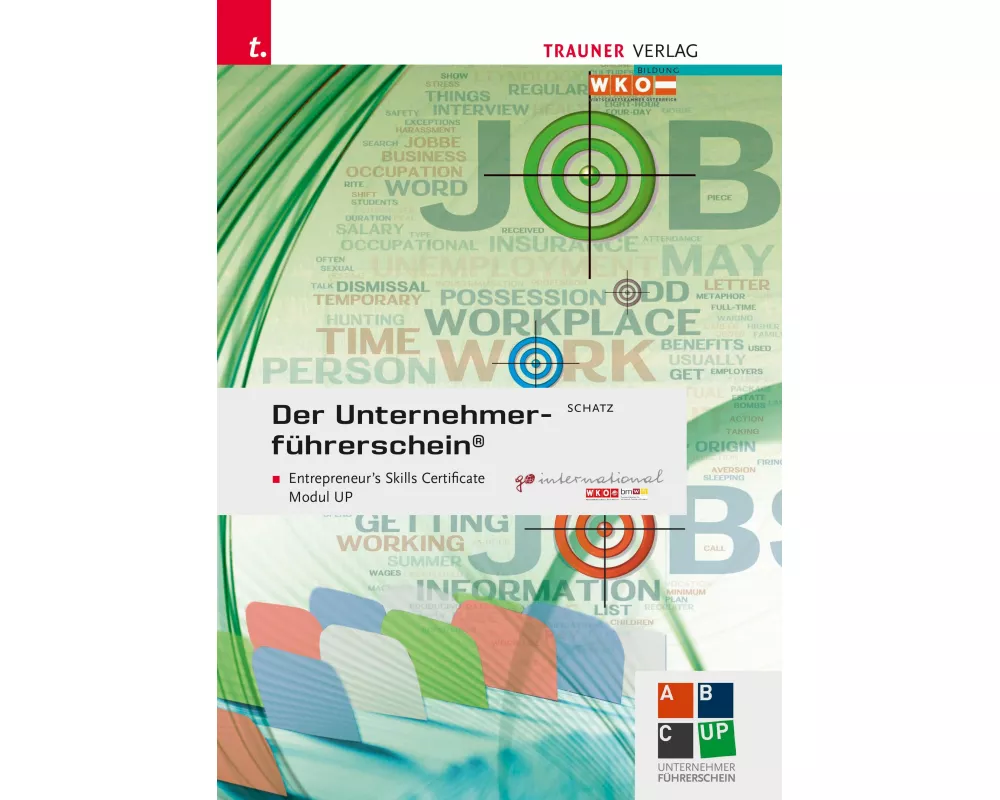 Der Unternehmerführerschein - Entrepreneur's Skills Certificate, Modul UP + E-Book