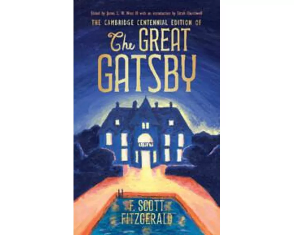 The Cambridge Centennial Edition of The Great Gatsby