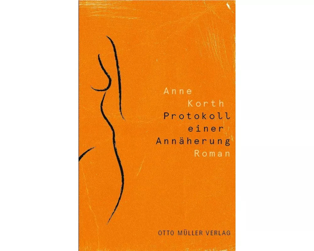 Protokoll einer Annäherung