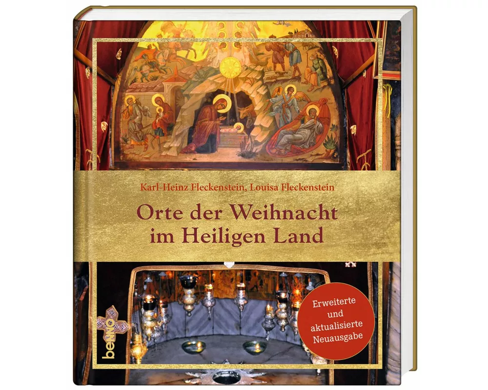 Orte der Weihnacht im Heiligen Land