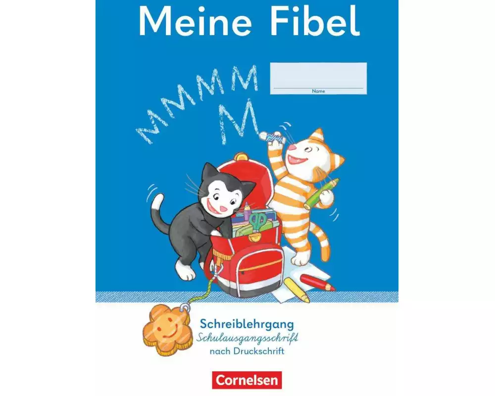 Meine Fibel - Ausgabe 2022 - 1. Schuljahr